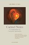 Carmel Notes: A C...