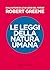 Le leggi della natura umana (Italian Edition)