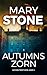 Autumns Zorn (Autumn-Trent-Serie 4) (German Edition)