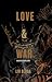 Love & War: A Dark Mafia Ro...
