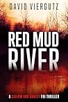 Red Mud River: A ...