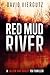 Red Mud River: A Callow and Oakley FBI Thriller (Callow and Oakley FBI Thrillers)