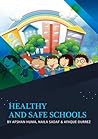 Healthy and Safe Schools