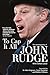 To Cap it All: The Autobiography of John Rudge