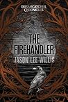 The Firehandler