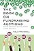 The Book on Fundraising Auc...