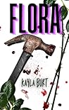 Flora (Wounded Creatures Book 2) Flora (Wounded Creatures Book 2)