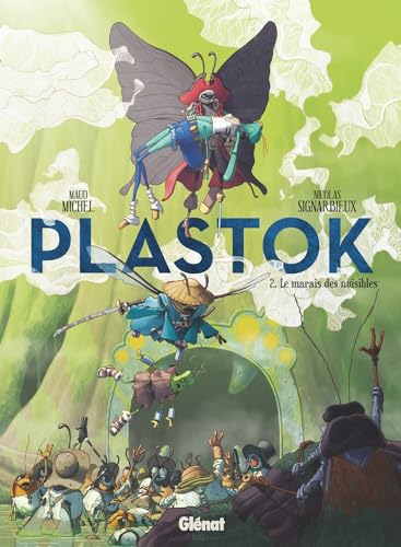 Le marais des nuisibles (Plastok, #2)