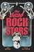 The Dead Rock Stars: A Novel