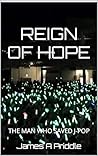 REIGN OF HOPE: TH...
