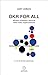 OKR for all. Allineare strategia e persone nella vostra organizzazione (Italian Edition)