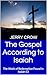The Gospel According to Isa...