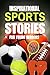 Inspirational Sports Storie...