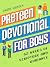 Preteen Devotional for Boys...