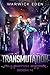 Transmutation (Killswitch, #4)