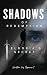 Shadows of Redemption: Eldo...