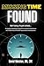 Missing Time Found: Don't worry, it's just a dream: A new and old hypothesis regarding ET and UFO associated missing time