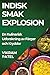 Indisk Smak Explosion: En K...