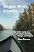 Rogue River Diaries by Rod Collins