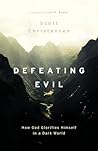 Defeating Evil: H...