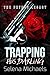 Trapping His Darling