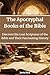 The Apocryphal Books of the Bible by Jerry Rich