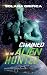 Chained to the Alien Hunter by Solara Grifica