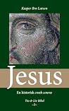 Jesus: En historisk crash course (Swedish Edition)