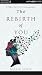 The rebirth of you by Meagan Austin