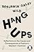Hang-Ups: Reflections on th...