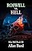 Roswell vs. Hell: (Silas Hill - Book 3) (Silas Hill - Monster Hunter)