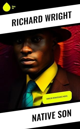 Native Son: Harlem Renaissance Novel