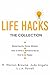 Life Hacks by H. Warren Browne