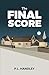 The Final Score: A Murder L...