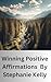Winning Positive Affirmations