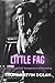Little Fag: A Journey of Self-Acceptance and Healing