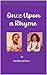 Once Upon a Rhyme