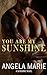 You are my Sunshine: A Suns...