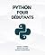 Python Pour Débutants : Un ...