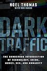 Dark Traffic: The...