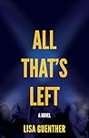All That's Left by Lisa Guenther
