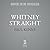 Whitney Straight: The Autho...