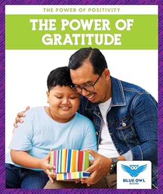 The Power of Gratitude (Power of Positivity)
