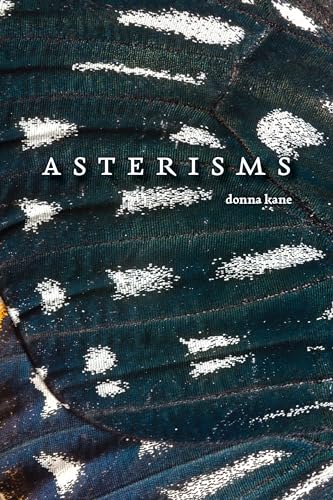 Asterisms: Poems (Paperback)