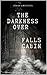 The Darkness over Falls Cabin