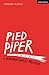 Pied Piper by Conrad Murray