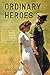 Ordinary Heroes