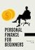 Personal Finance for Beginn...