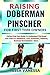 RAISING DOBERMAN PINSCHER F...