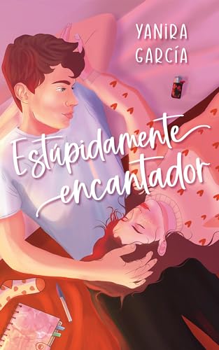 Estúpidamente encantador (Spanish Edition)